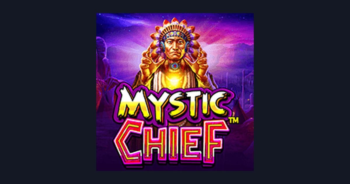 Mengenal Pola Spin Gacor di Slot Mystic Chief dari Pragmatic Play